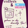 frients und EnBees Bar 25.02.26